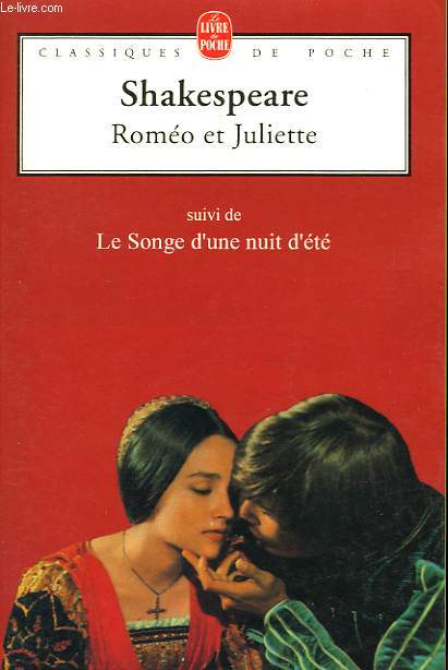 ROMEO ET JULIETTE SUIVI DU SONGE D'UNE NUIT D'ETE