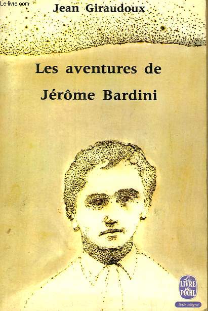 LES AVENTURES DE JEROME BARDINI