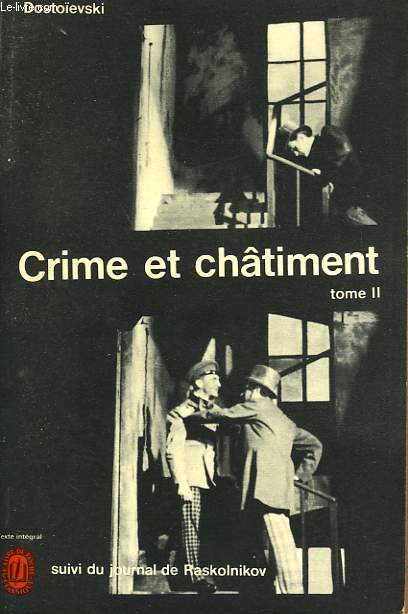 CRIME ET CHATIMENT TOME II