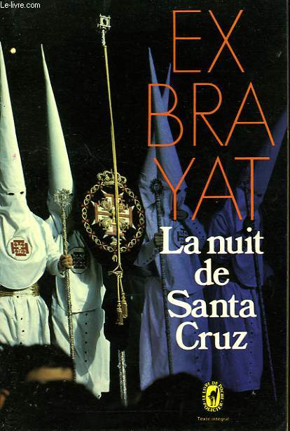 LA NUIT DE SANTA CRUZ