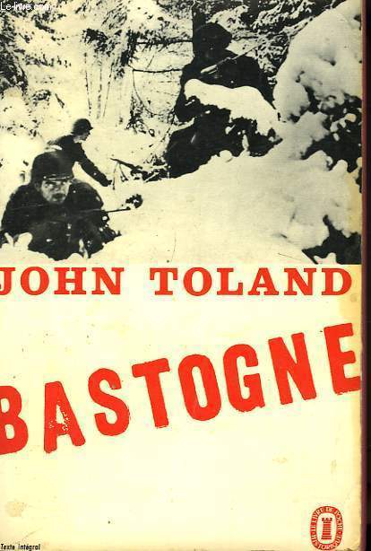 BASTOGNE - BATTLE - LA DERNIERE OFFENSIVE DE HTILER