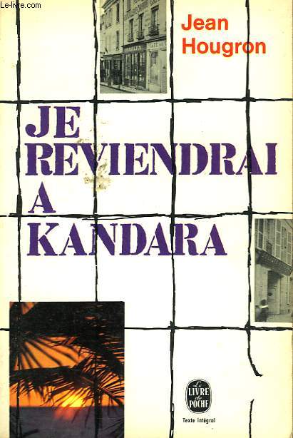 JE REVIENDRAI A KANDARA