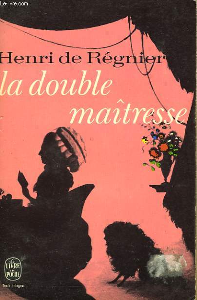 LA DOUBLE MAITRESSE