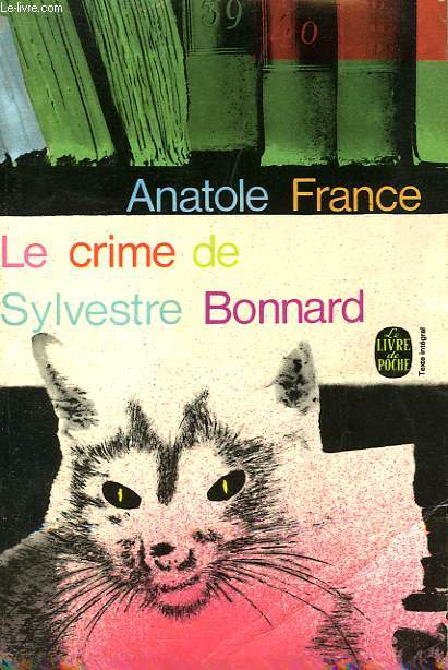 LE CRIME DE SYLVESTRE BONNARD