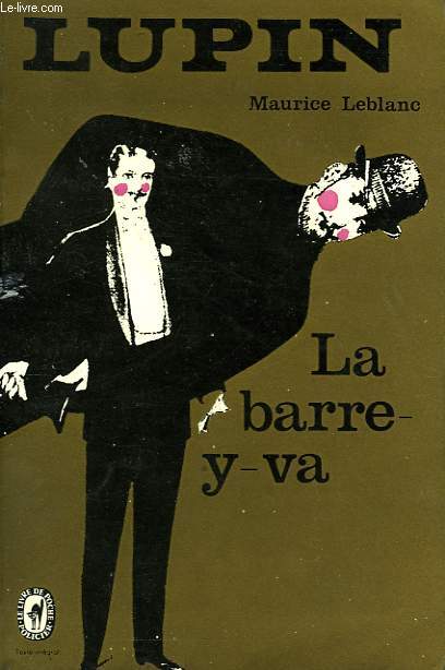 ARSENE LUPIN - LE BARRE-Y-VA