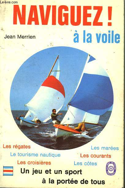 NAVIGUEZ ! SANS VOILE