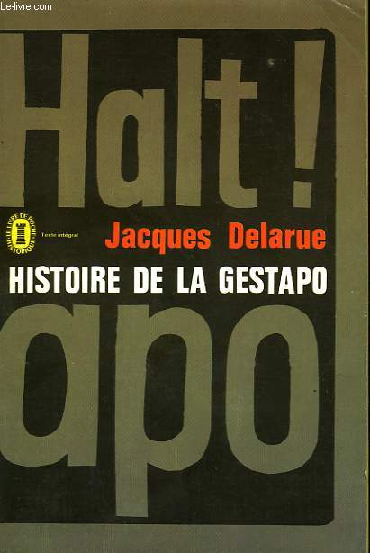 HISTOIRE DE LA GESTAPO