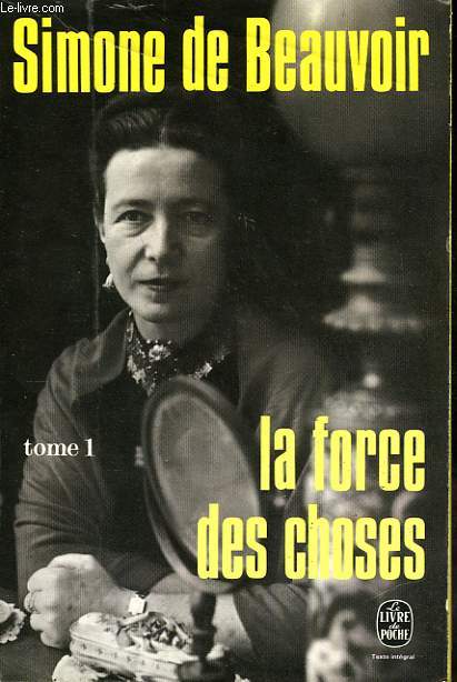 LA FORCE DES CHOSES TOME 1