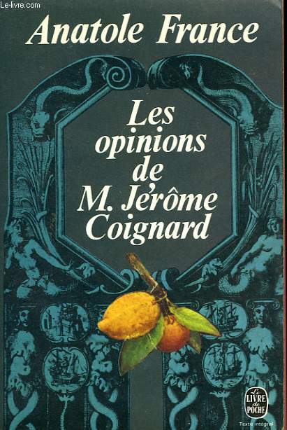 LES OPINIONS DE M. JEROME COIGNARD