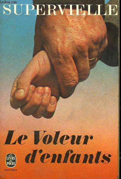 LE VOLEUR D'ENFANTS