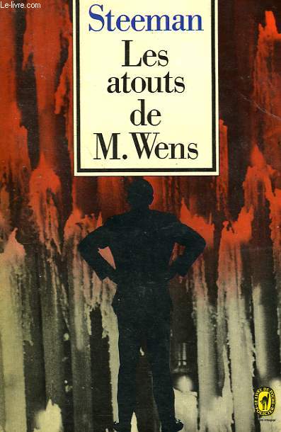 LES ATOUTS DE M. WENS