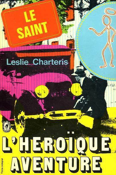LE SAINT - L'HEROIQUE AVENTURE