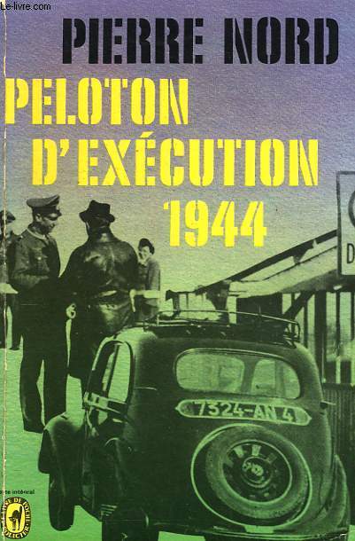 PELOTON D'EXECUTION 1944