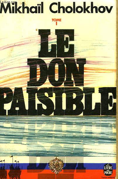 LE DON PAISIBLE TOME 1