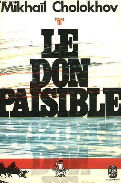 LE DON PAISIBLE TOME 3
