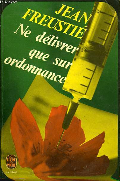 NE DELIVRER QUE SUR ORDONNANCE