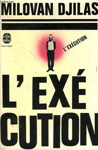 L'ECECUTION - NOUVELLES