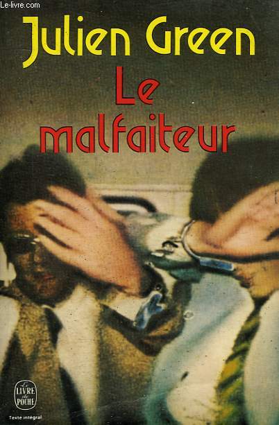 LE MALFAITEUR