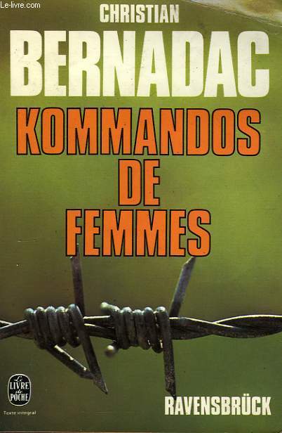 KOMMANDOS DE FEMMES - RAVENSBRUCK