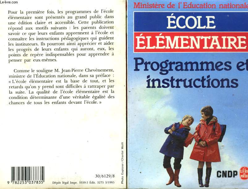 ECOLE ELEMENTAIRE : PROGRAMME ET INSTRUCTIONS - COLLECTIF - 1985 - Photo 1/1