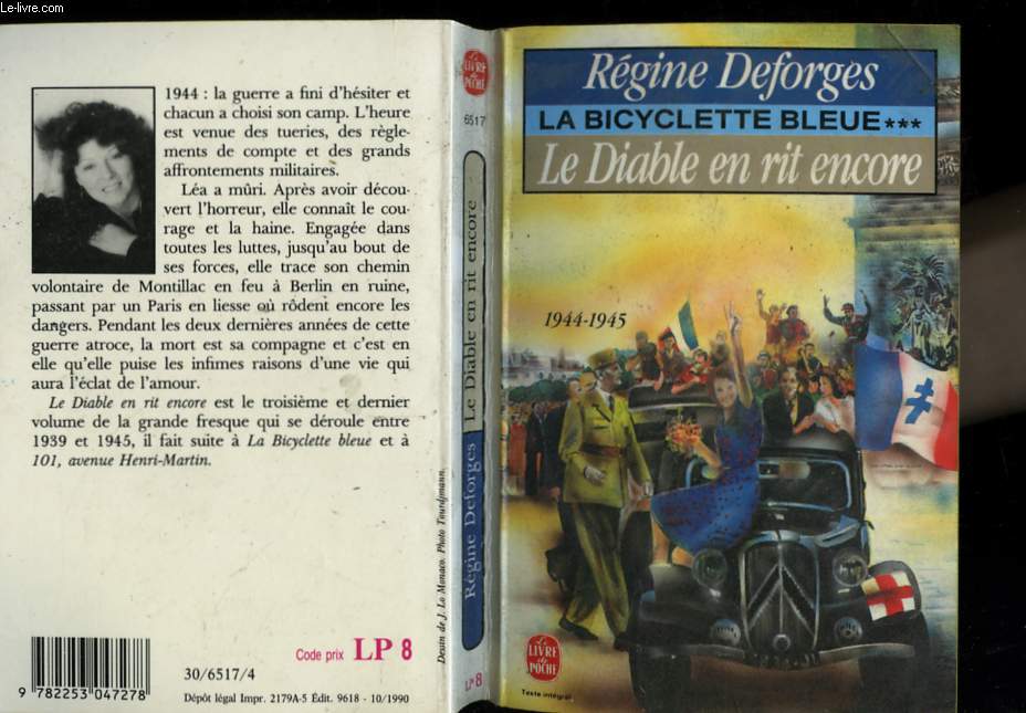 LA BICYCLETTE BLEUE TOME 3 - LE DIABLE EN RIT ENCORE 1944 - 1945