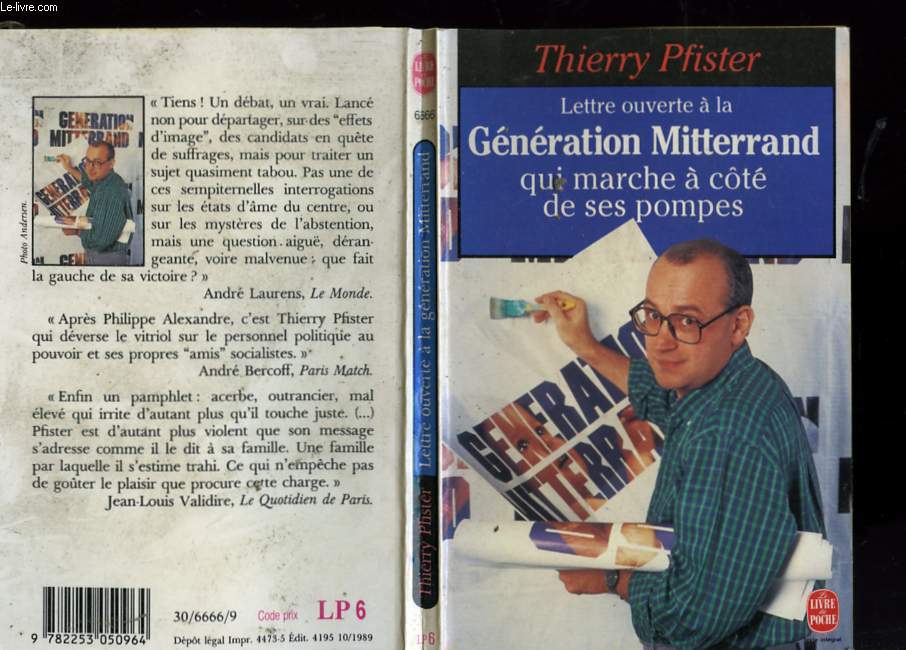 LETTRE OUVERTE A LA GENERATION MITTERRAND QUI MARCHE A COTE DE SES POMPES