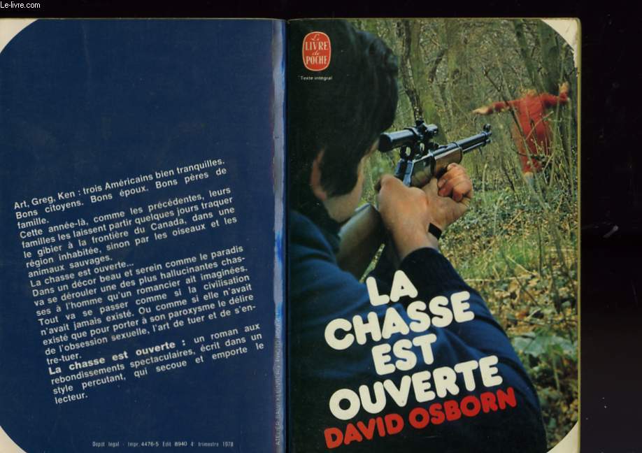 LA CHASSE EST OUVERTE