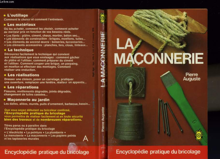 ENCYCLOPEDIE PRATIQUE DU BRICOLAGE - LA MACONNERIE