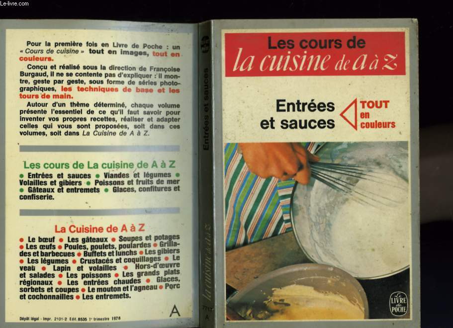 LES COURS DE LA CUISINE DE A A Z - ENTREES ET SAUCES