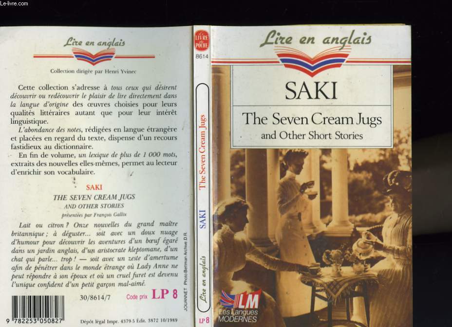 LIRE EN ANGLAIS - SAKI - THE SEVEN CREAM JUGS AND OTHER SHORT STORIES