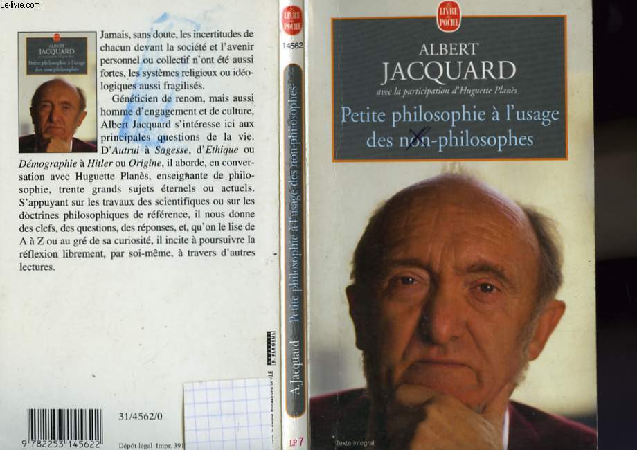 PETITE PHILOSOPHIE A L'USAGE DES NON-PHILOSOPHES