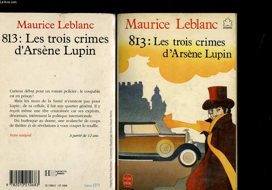 813 : LES TROIS CRIMES D'ARSENE LUPIN