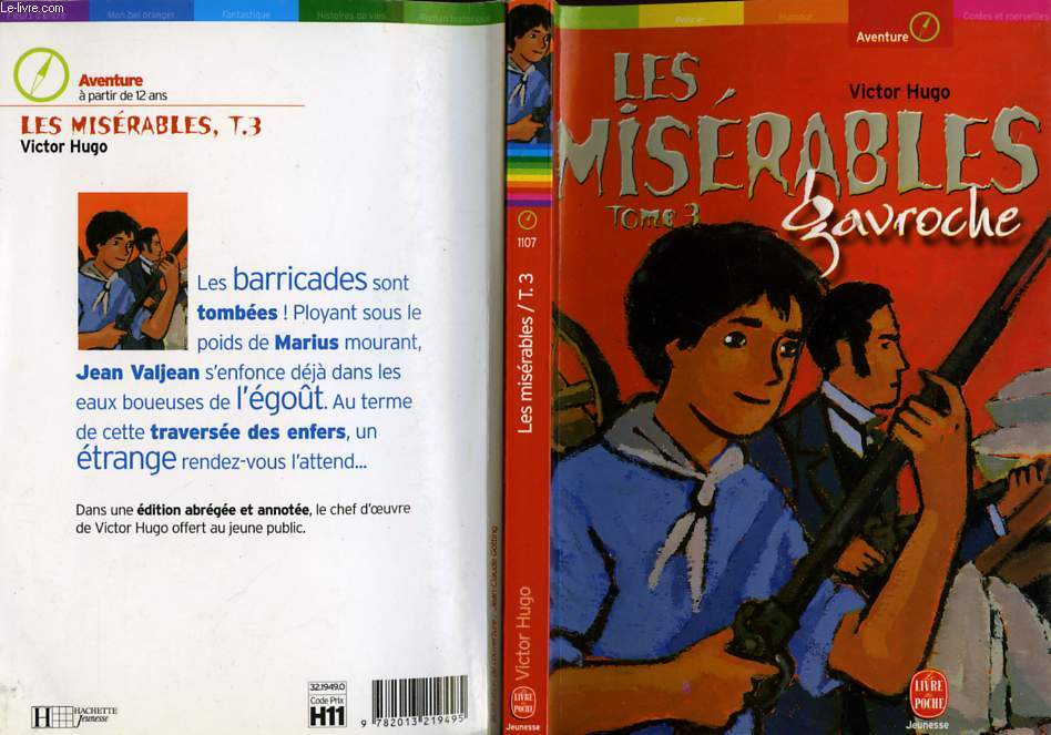 LES MISERABLES - TOME 3 GAVROCHE