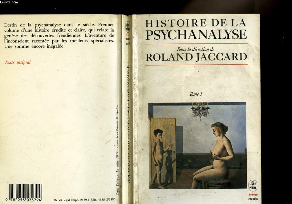 HISTOIRE DE LA PSYCHANALYSE TOME 1