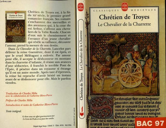 LE CHEVALIER DE LA CHARETTE OU LE ROMAN DE LANCELOT