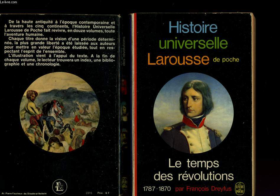 HISTOIRE UNIVERSELLE LAROUSSE DE POCHE - LE TEMPS DES REVOLUTIONS 1787 1870