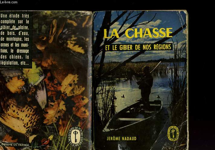 LA CHASSE ET LE GIBIER DE NOS REGIONS