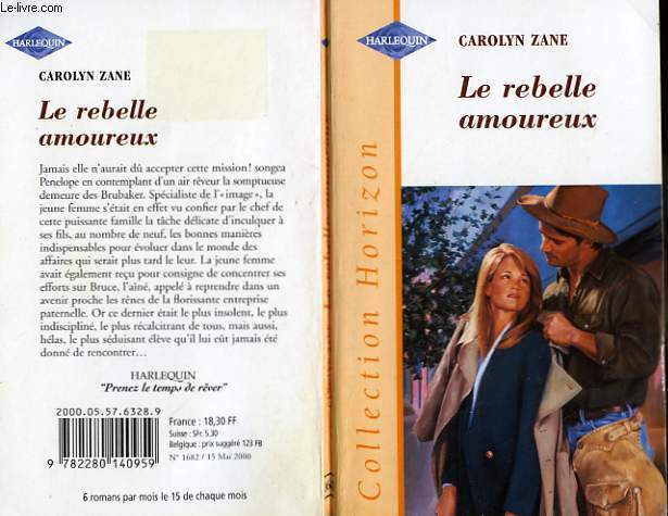 LE REBELLE AMOUREUX - MIS PRIM'S UNTAMABLE COWBOY