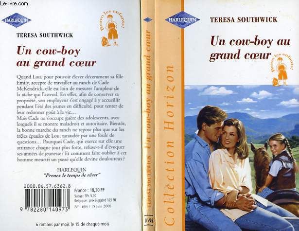 UN COWBOY AU GRAND COEUR - THE WAY TO A COWBOY'S HEART