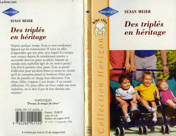 DES TRIPLES EN HERITAGES - THE BABY BEQUEST