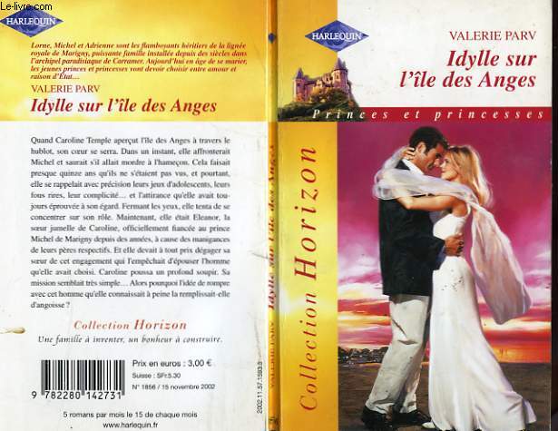 IDYLLE SUR L'ILE DES ANGES - THE PRINCE'S BRIDE TO BE