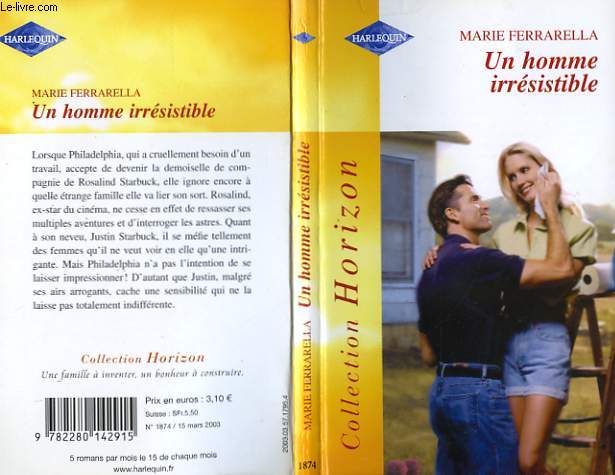 UN HOMME IRRESISTIBLE - THE UNDOING OF JUSTIN STARBUCK