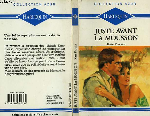 JUSTE AVANT LA MOUSSON - RAINDANCE