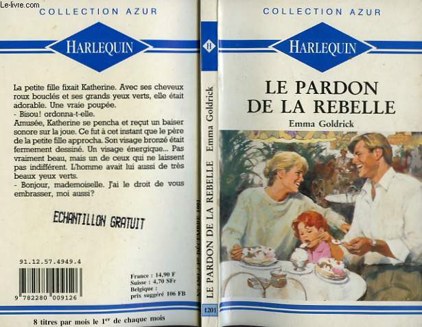 LE PARDON DE LA REBELLE - A TOUCH OF FORGIVENESS