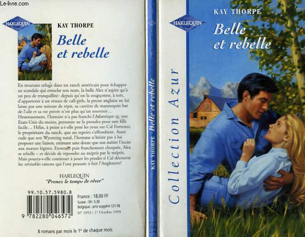 BELLE ET REBELLE - THE RANCHER'S MISTRESS