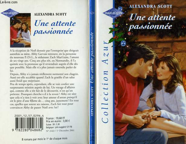 UNE ATTENTE PASSIONNEE - A BRIDE FOR CHRISTMAS