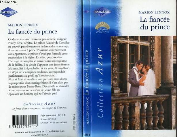 LA FIANCEE DU PRINCE - A ROYAL PROPOSITION