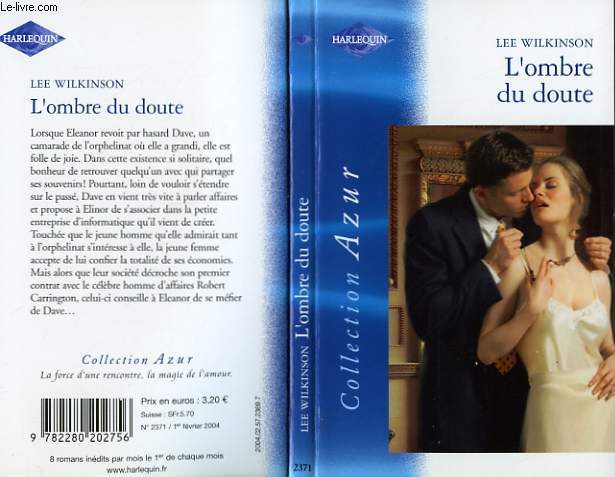 L'OMBRE DU DOUTE - AT THE MILLIONAIRE'S BIDDING