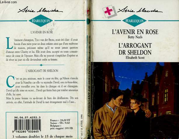 L'AVENIR EN ROSE SUIVI DE L'ARROGANT DR SHELDON ( THE FINAL TOUCH - THE DISTURBING DR SHELDON)