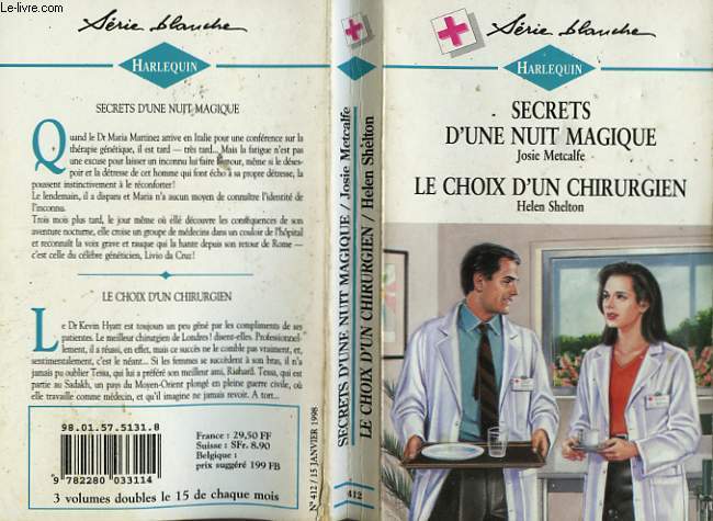 SECRETS D'UNE NUIT MAGIQUE SUIVI DE : LE CHOIX D'UN CHIRURGIEN (FOR NOW FOR ALWAYS - A SURGEON'S SEARCH)
